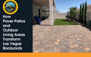 Sun Valley Landscaping paver patio and turf backyard design in Las Vegas showcasing outdoor living space transformation.